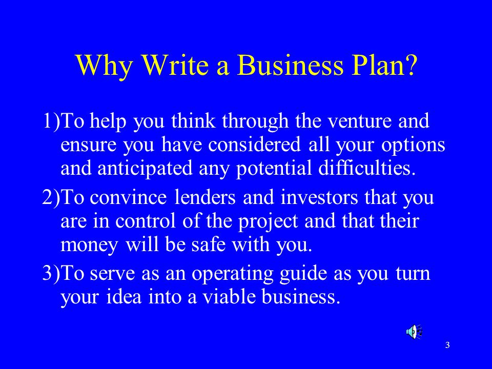 Why would you not have a business plan?